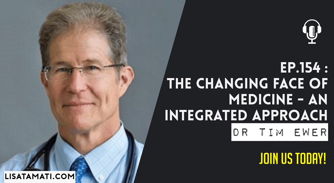 Pushing the Limits podcast: Integrative Medicine with Dr Tim Ewer
