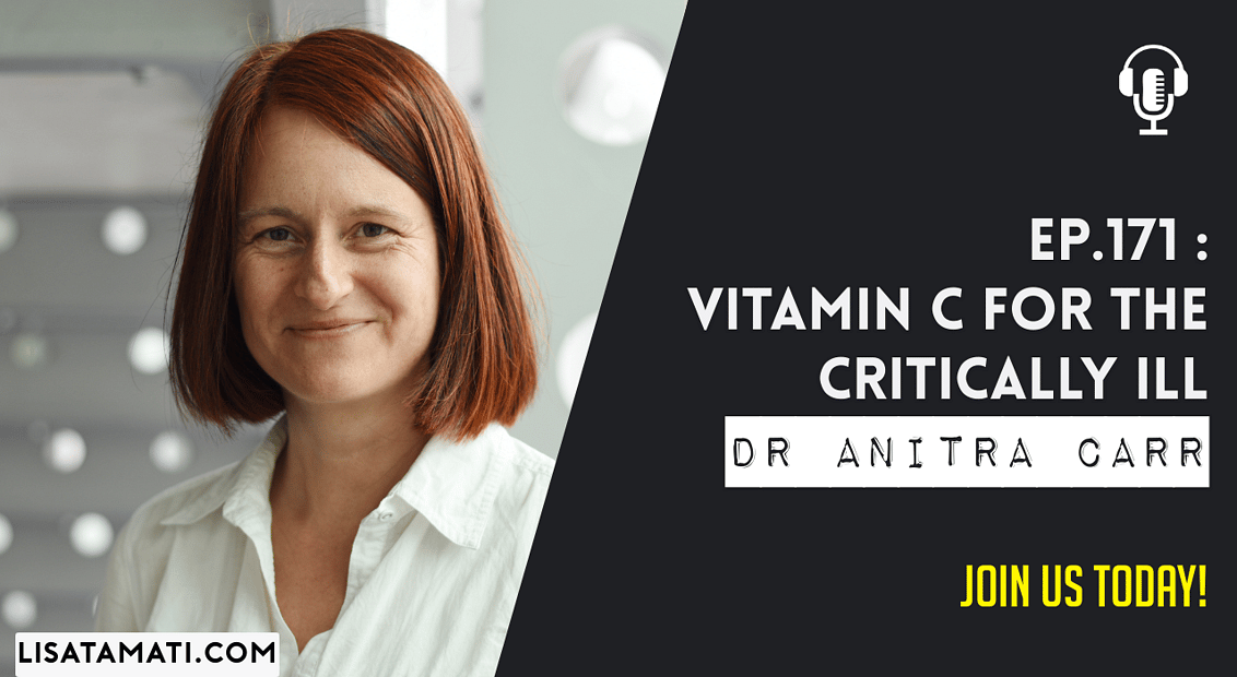 Pushing the Limits podcast: Vitamin C for the Critically Ill