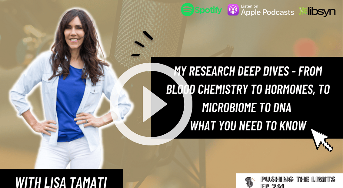 Pushing the Limits podcast: PODCAST | Blood Chemistry To Hormones