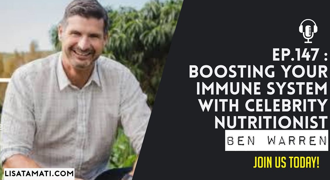 Pushing the Limits podcast: Boost Immune System with Ben Warren