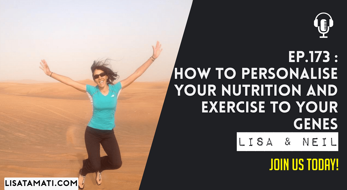 Pushing the Limits podcast: Tailored Diet & Exercise for Optimum Nutrition
