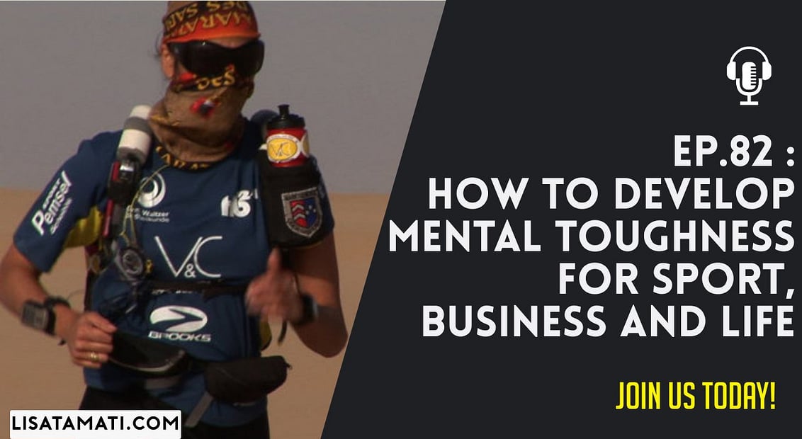 Pushing the Limits podcast: Podcast | How To Develop Mental Toughness