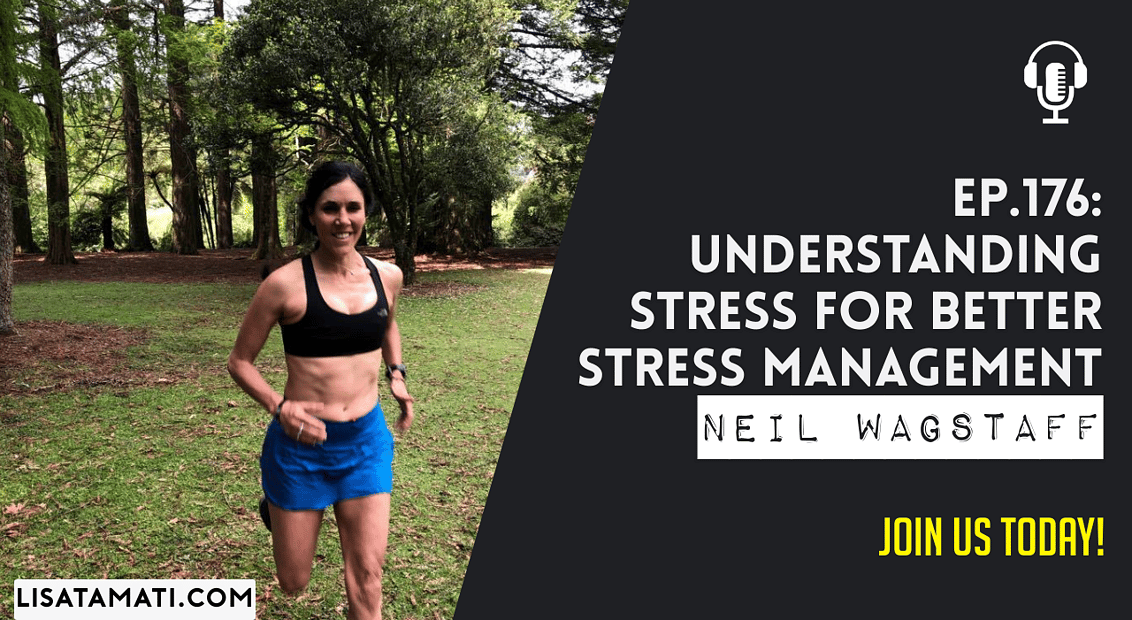 Pushing the Limits podcast: Understanding Stress for Stress Management
