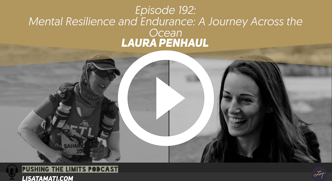 Pushing the Limits podcast: Mental Resilience and Endurance