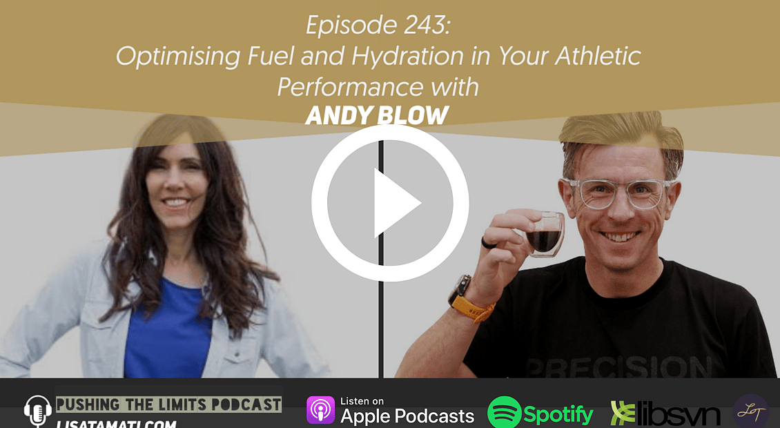 Pushing the Limits podcast: Fuel & Hydration for Athletic Performance