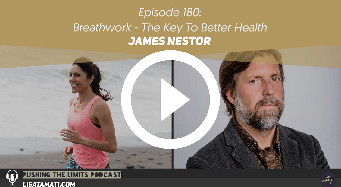 Pushing the Limits podcast: James Nestor on Breathing Technique