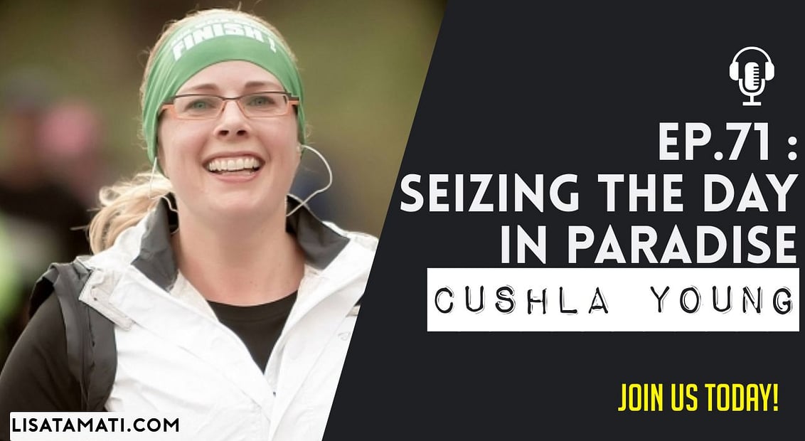 Pushing the Limits podcast: Podcast | Cushla Young