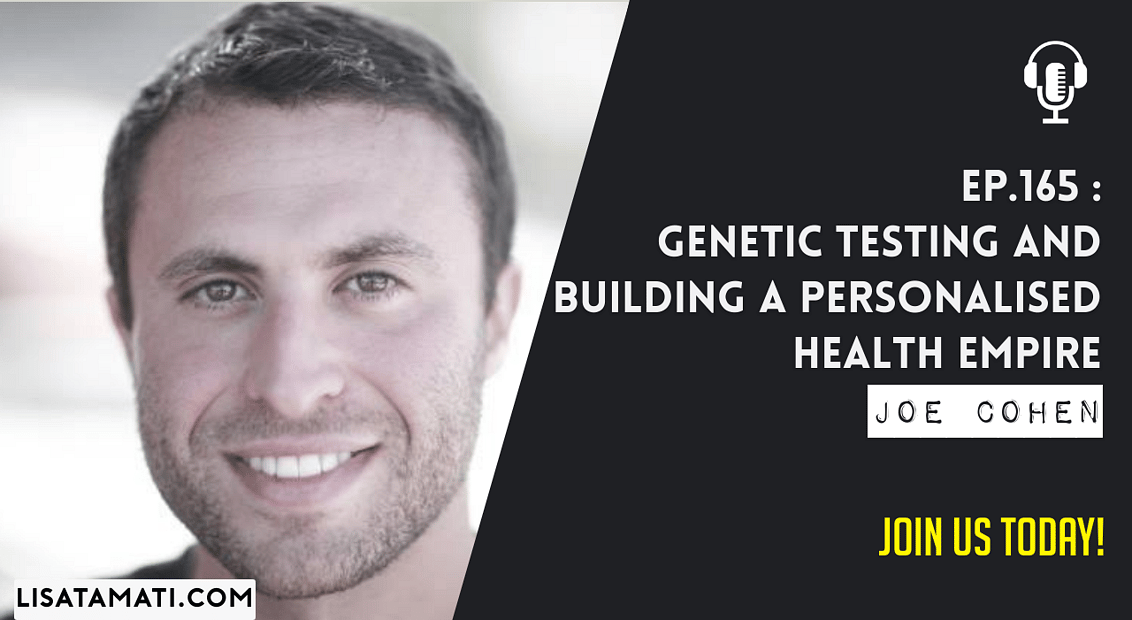 Pushing the Limits podcast: Genetic Testing and Personalised Health Empire