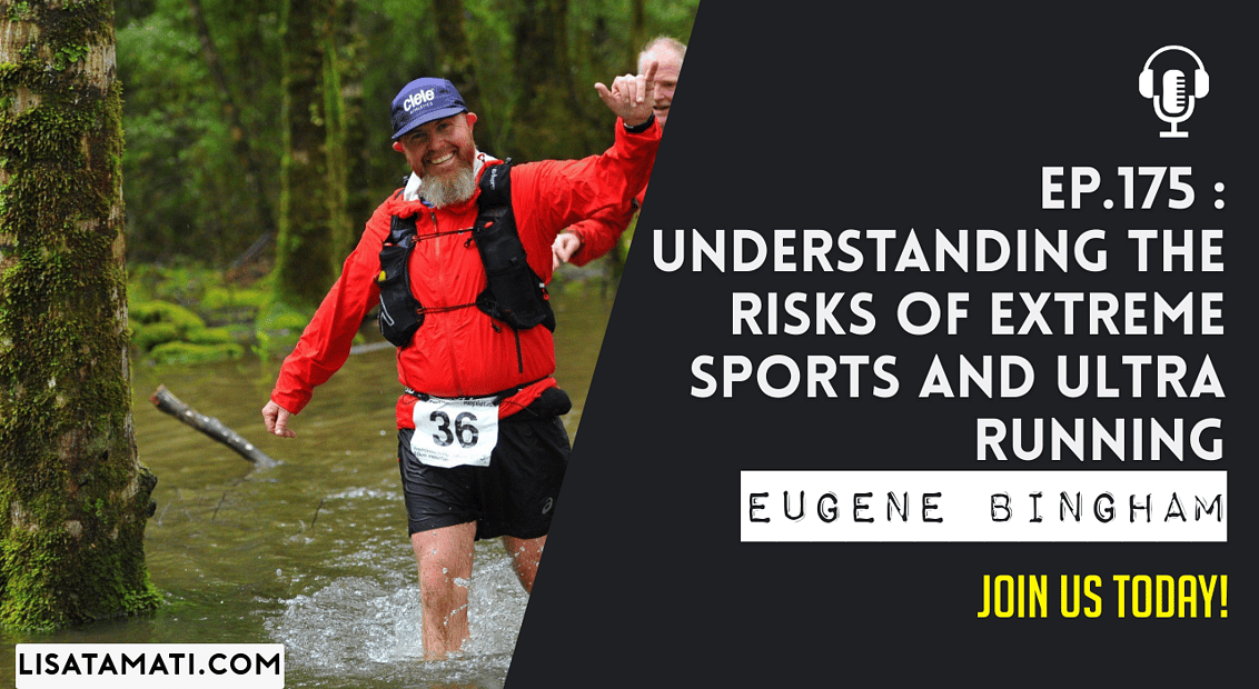 Pushing the Limits podcast: Risks of Extreme Sports and Ultra Running