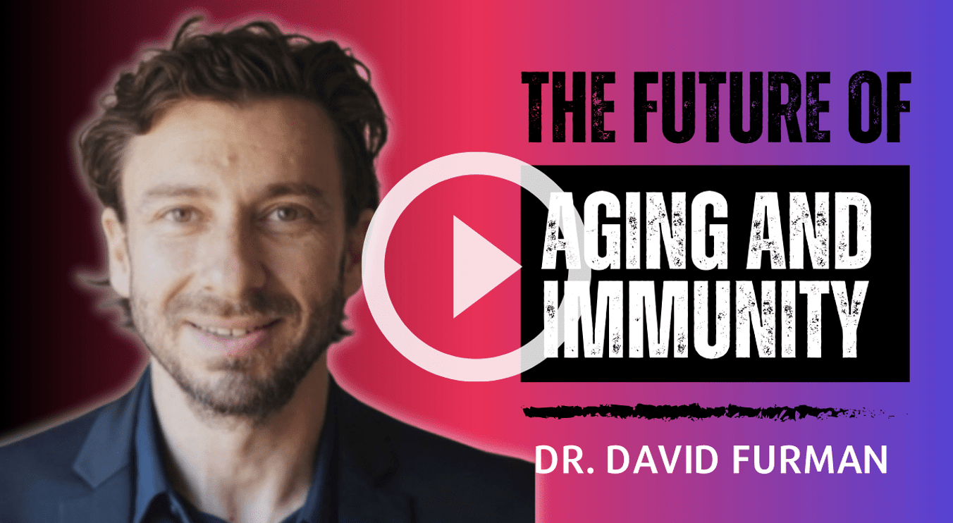 Pushing the Limits podcast: The Future Of Aging And Immunity With Dr. David Furman