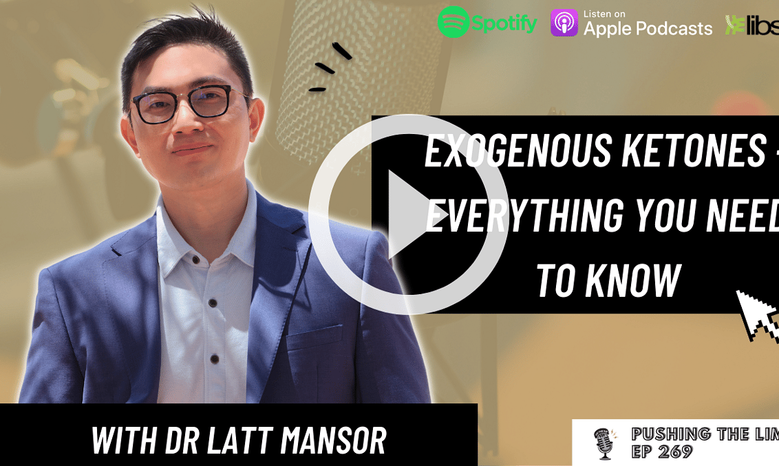 Pushing the Limits podcast: Exogenous Ketones - Everything You Need to Know