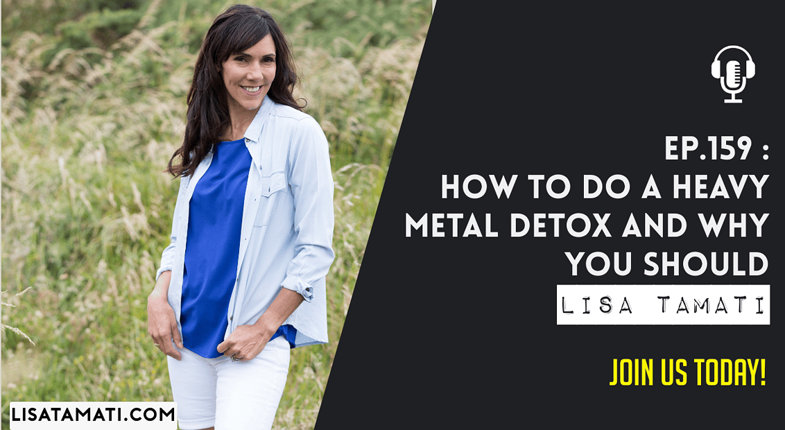 Pushing the Limits podcast: Heavy Metal Detox Symptoms