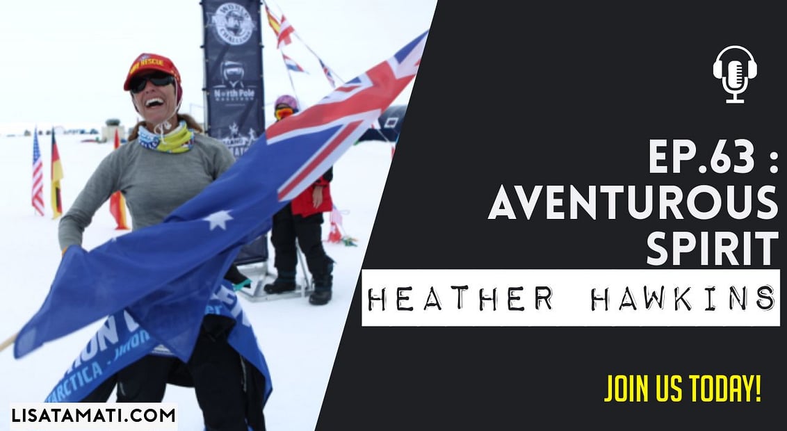 Pushing the Limits podcast: Podcast | Heather Hawkins - Aventurous spirit